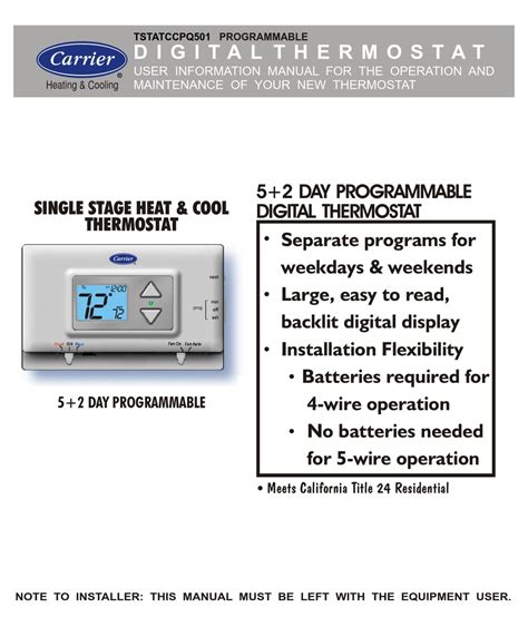 Page 1: Programmable <b>Thermostats</b> <b>Thermostat</b> should be mounted: INTRODUCTION • Approximately 5 ft (1. . Carrier thermostat manual